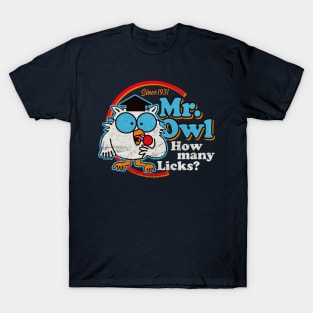 Mr Owl How Many Licks? T-Shirt